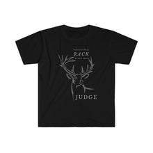 Load image into Gallery viewer, &quot;Professional Rack Judge&quot; (Badge 6969) T-shirt | Adult Humor Clothing |Front Print Design | Buck / Deer Hunting Shirt. - Jess Alice
