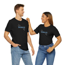 Load image into Gallery viewer, &quot;Bubbles&quot; | Couples Shirt Sold Separately Says &quot;I Blow Bubbles&quot; | Unisex Jersey Short Sleeve Tee | Adult Humor T-Shirt - Jess Alice
